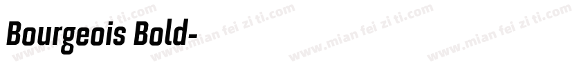 Bourgeois Bold字体转换